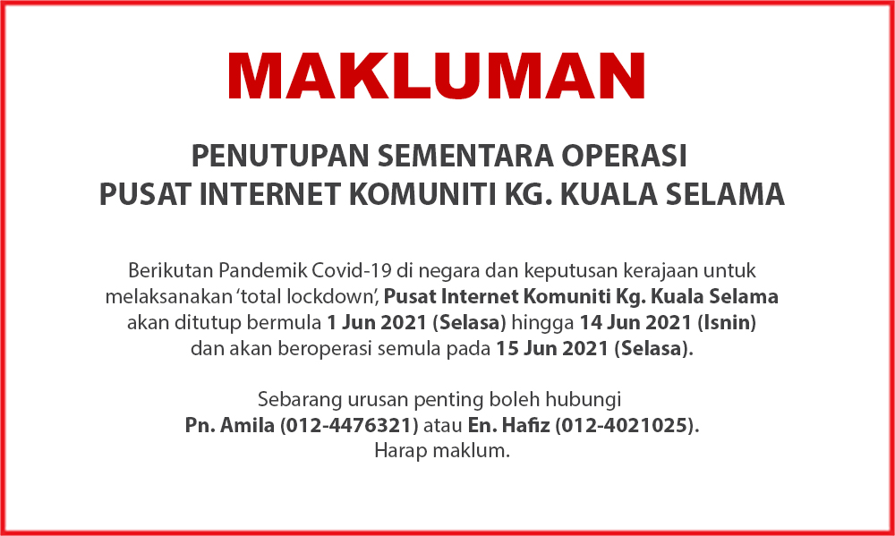 NOTIS PENUTUPAN PI Covid 19 310521